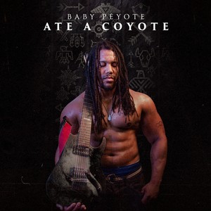 Ate a Coyote (Explicit)