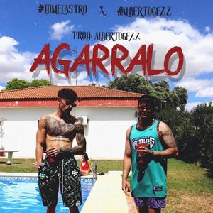 Agarralo (feat. Alberto Gezz)