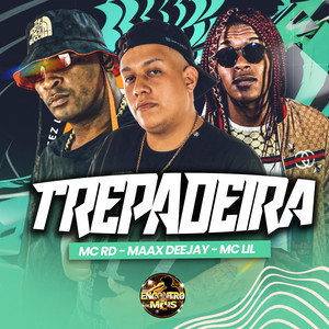 Trepadeira (Explicit)