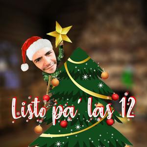 Listo pa' las 12 (feat. fer floral) [Christmas]