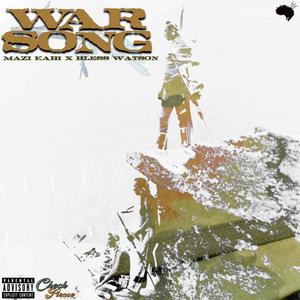 WarSong (feat. Bless Watson) (Explicit)