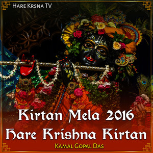 Kirtan Mela 2016 Hare Krishna Kirtan