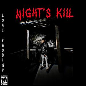 Nights Kill (Explicit)