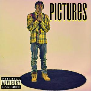 Pictures (Explicit)