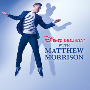 Disney Dreamin' with Matthew Morrison