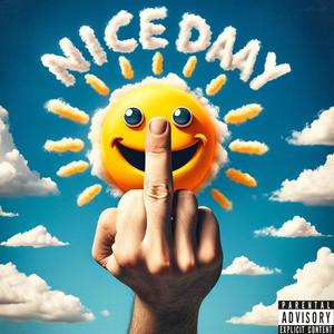 Nice Daay (feat. Faeryn Rose) [Explicit]