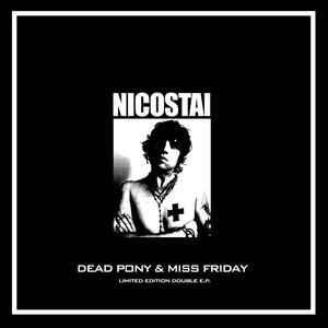 Dead Pony & Miss Friday