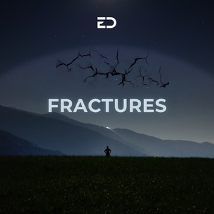 Fractures (Extended Version)