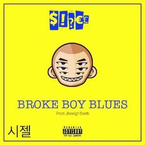 Broke Boy Blues (Explicit)