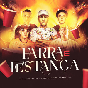 Farra e Festança (Explicit)