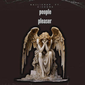 people pleaser (feat. Kishore & Wonder Stash) (Explicit)