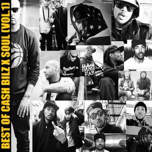 BEST OF CASH BILZ x SOUL, Vol. 1 (2012-2017) [Explicit]