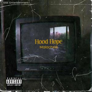 Hood Hope (Explicit)