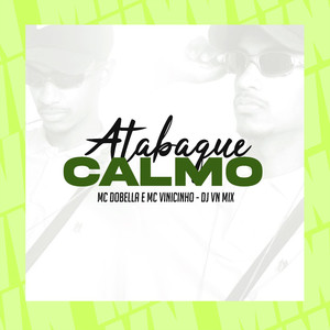 Atabaque Calmo (Explicit)