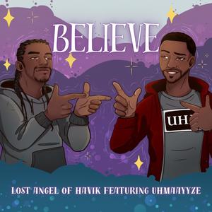 Believe (feat. Uhmaayyze)