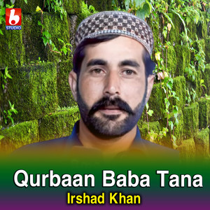 Qurbaan Baba Tana