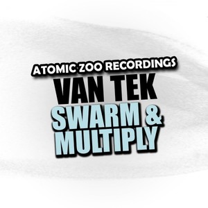 Swarm and Multiply (Thomas LP Remix)