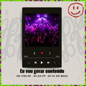 Eu vou gerar conteúdo (Explicit)