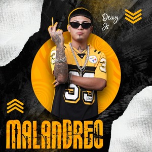 Malandreo (Explicit)