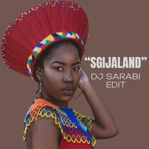 Sgijaland (feat. Mellow & Sleazy, DBN Gogo)