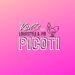 Picoti (feat. Louxstyle & Jyb) [Explicit]