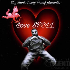 LOVE SPELL (Explicit)