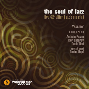 The Soul Of Jazz - Live At The Alfter Jazznacht (Live)