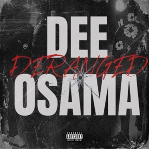 DERANGED (Explicit)