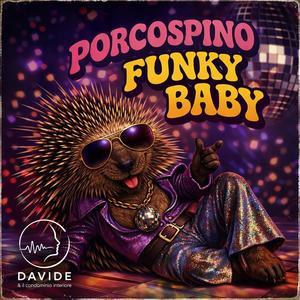 Porcospino funcky baby