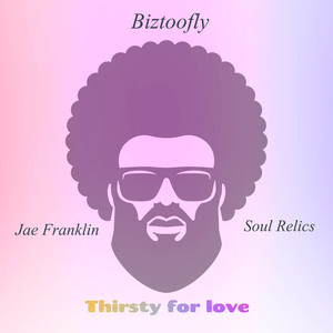 Thirsty for Love