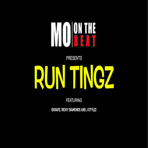 Run Tingz (Explicit)