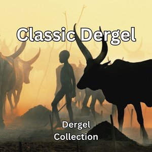 Classic Dergel (2023 Remastered Version)