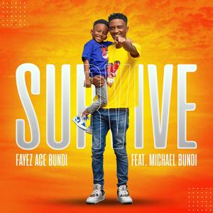 Survive (feat. Michael Bundi)