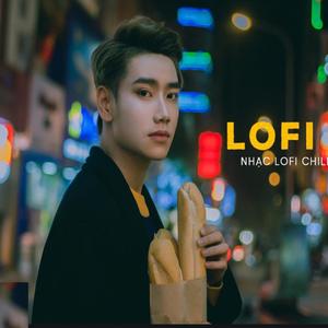 Nhạc Việt Lofi Buồn Tuyển Chọn