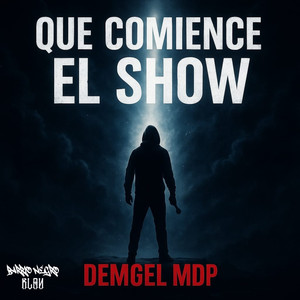 Que Comience el Show