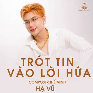 Trót Tin Vào Lời Hứa