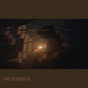 ProVerbs 2 (Explicit)