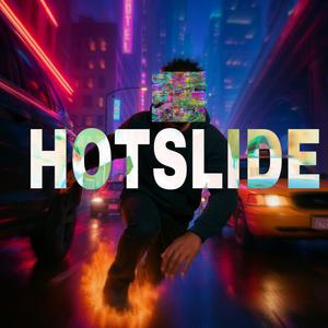 HOTSLIDE (feat. BREEZO2x) (Explicit)
