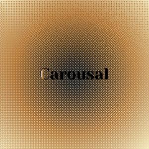 Carousal