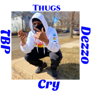 Thugs Cry (Explicit)