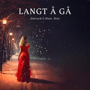 LANGT Å GÅ (feat. NIA)