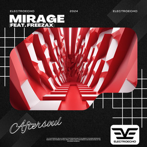 mirage (feat. Freezax)