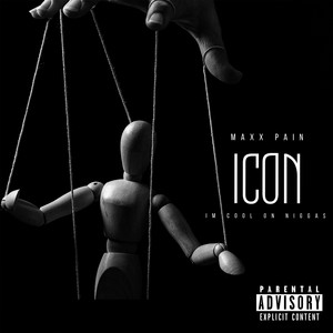 Icon (Im Cool on Niggas) (Explicit)