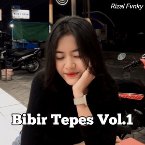 Bibir Tepes, Vol. 1