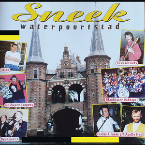 Sneek Waterpoortstad (Explicit)