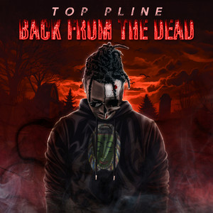 Back from the dead (Explicit)