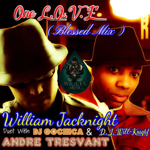 One L.O.V.E (Blessed Mix)