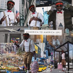 Kumerica To America (EP) [Explicit]