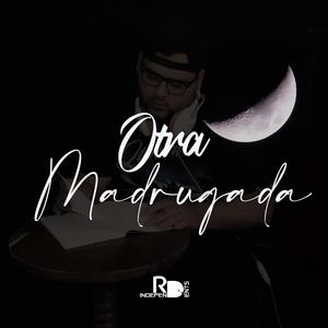 Otra Madrugada (Explicit)