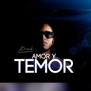 Amor y Temor